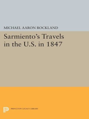 cover image of Sarmiento's Travels in the U.S. in 1847